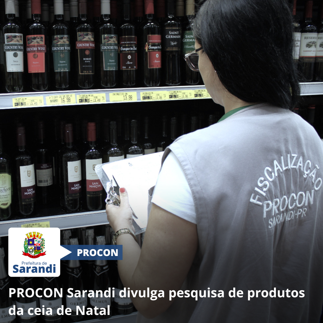 PROCON Sarandi divulga pesquisa de produtos da ceia de Natal